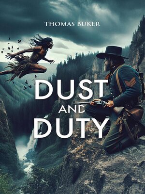 cover image of Dust and Duty